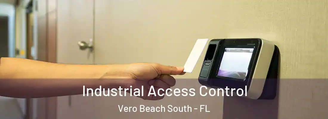  Industrial Access Control Vero Beach South - FL