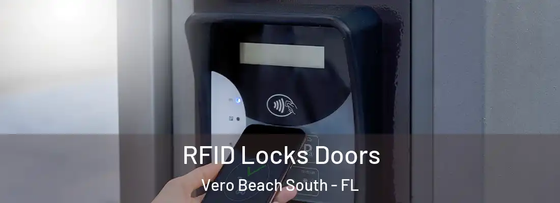  RFID Locks Doors Vero Beach South - FL